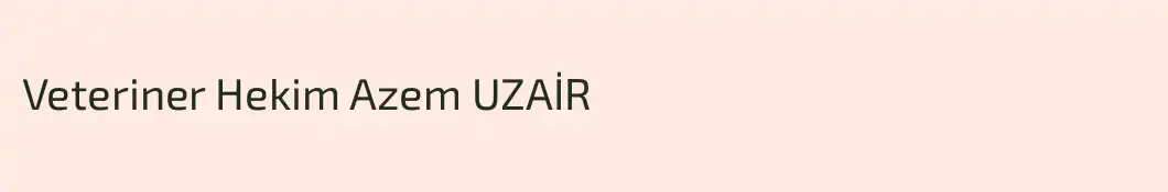 Veteriner Hekim Azem UZAİR